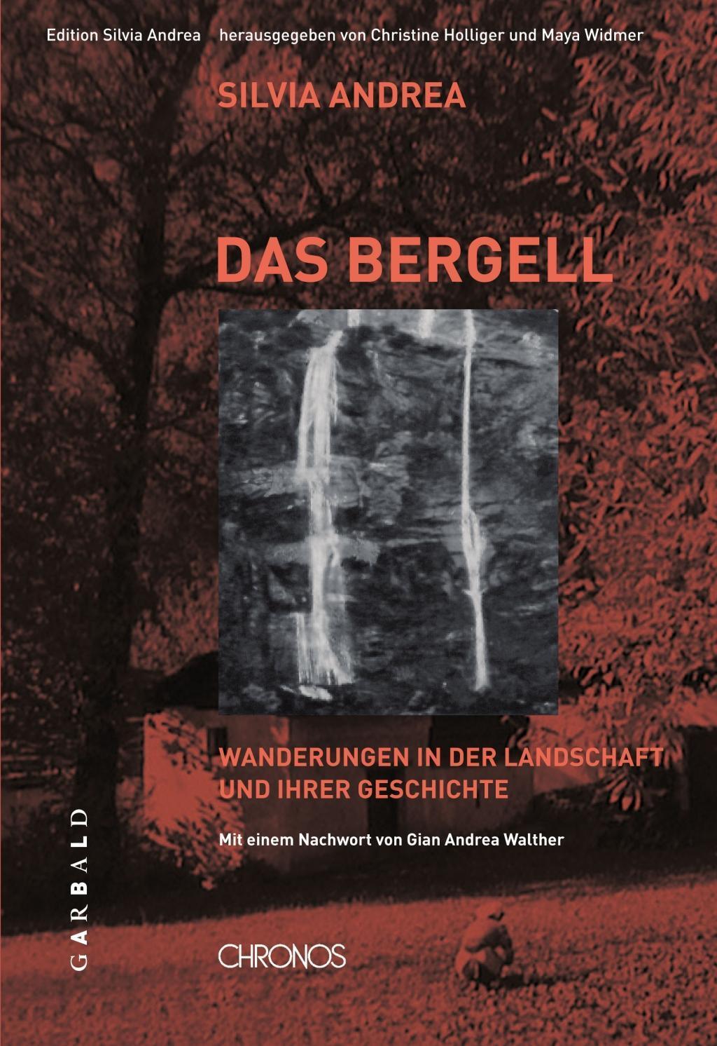Cover: 9783034012089 | Das Bergell | Silvia Andrea | Buch | 108 S. | Deutsch | 2014