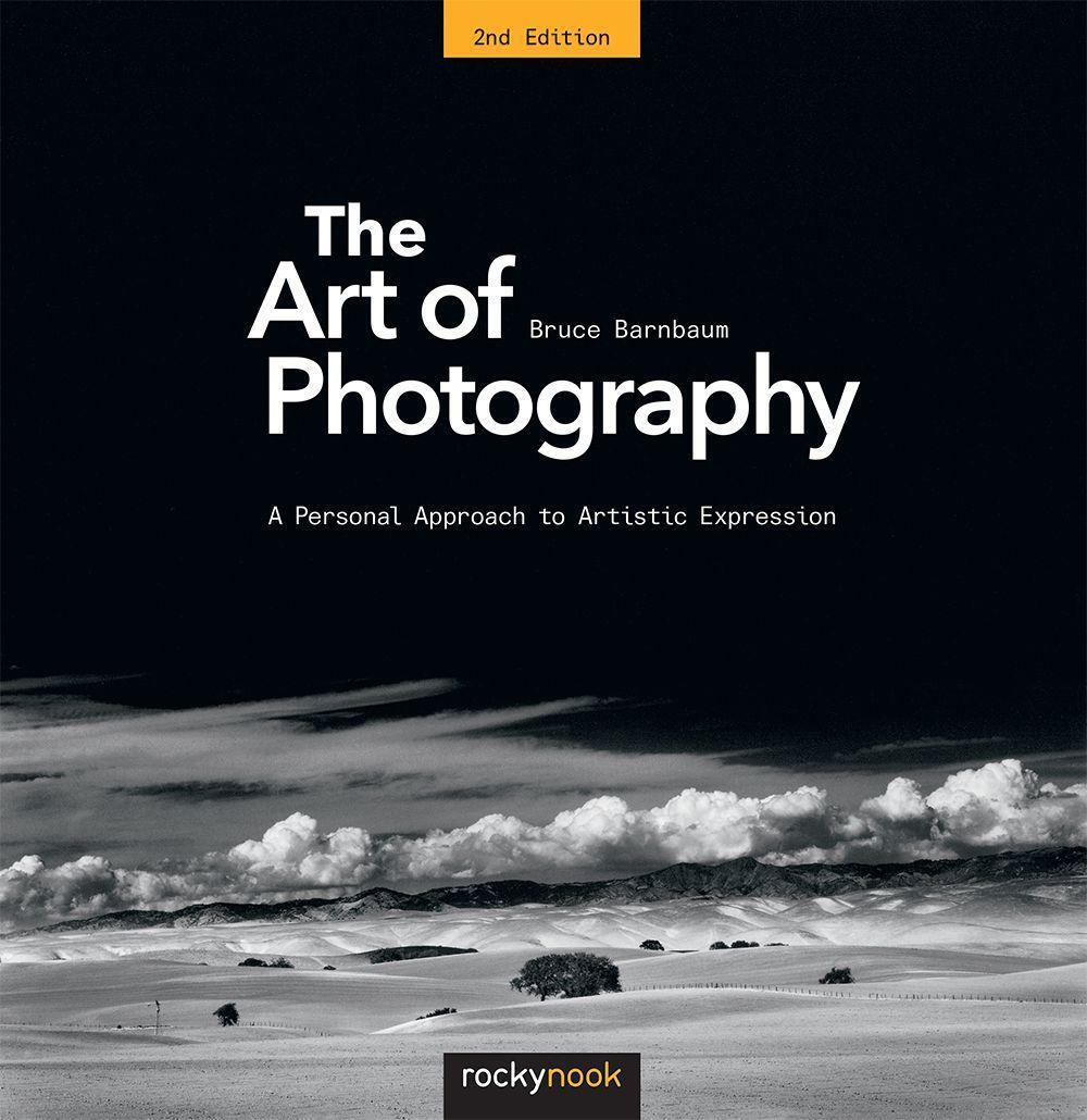 Cover: 9781681982106 | The Art of Photography: A Personal Approach to Artistic Expression