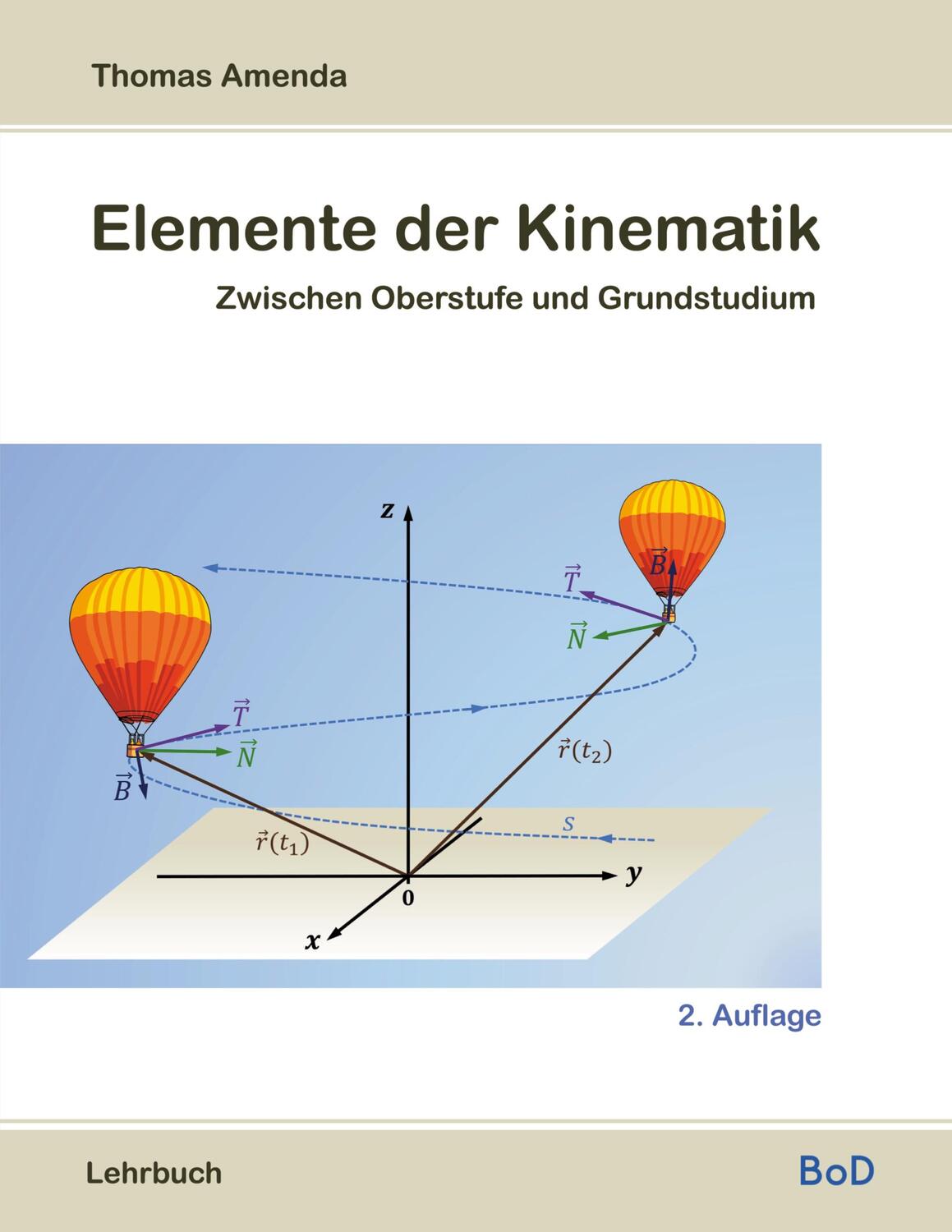 Cover: 9783755752868 | Elemente der Kinematik | Zwischen Oberstufe und Grundstudium | Amenda