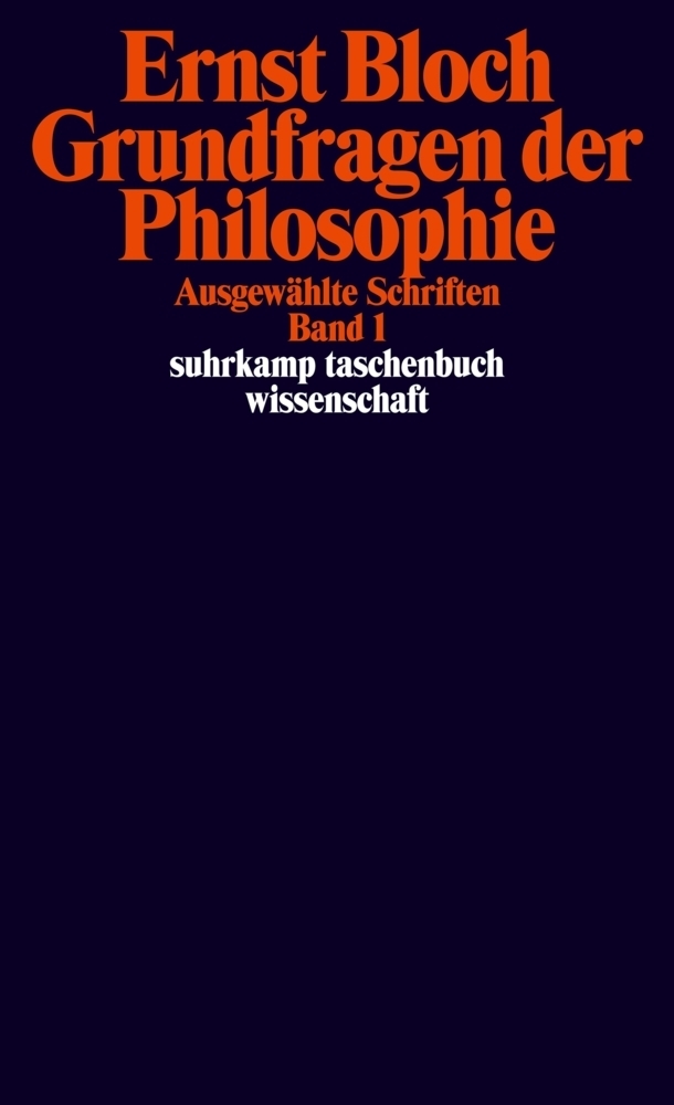 Cover: 9783518295656 | Grundfragen der Philosophie | Ernst Bloch | Taschenbuch | 523 S.