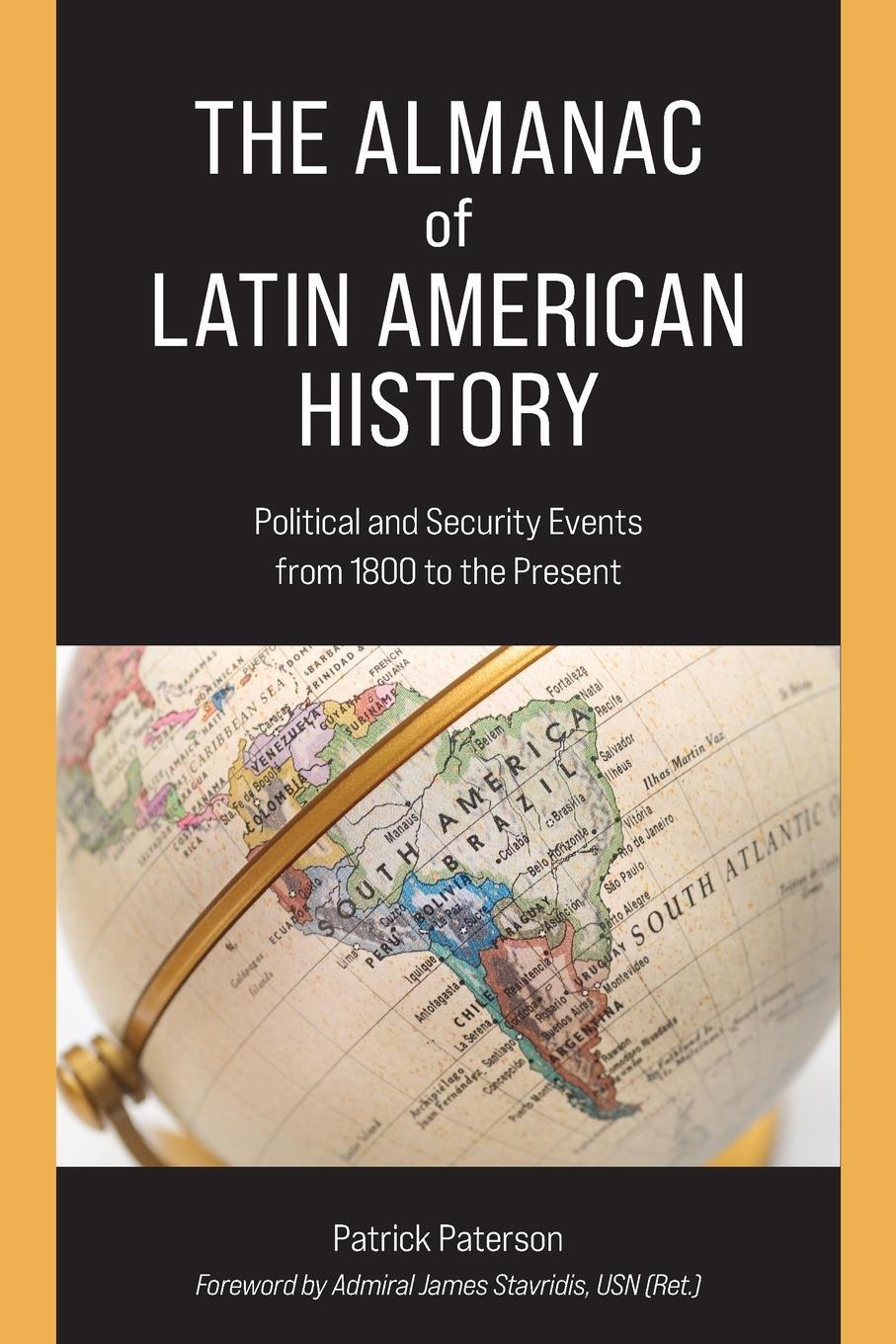 Cover: 9781538186831 | The Almanac of Latin American History | Patrick Paterson | Taschenbuch