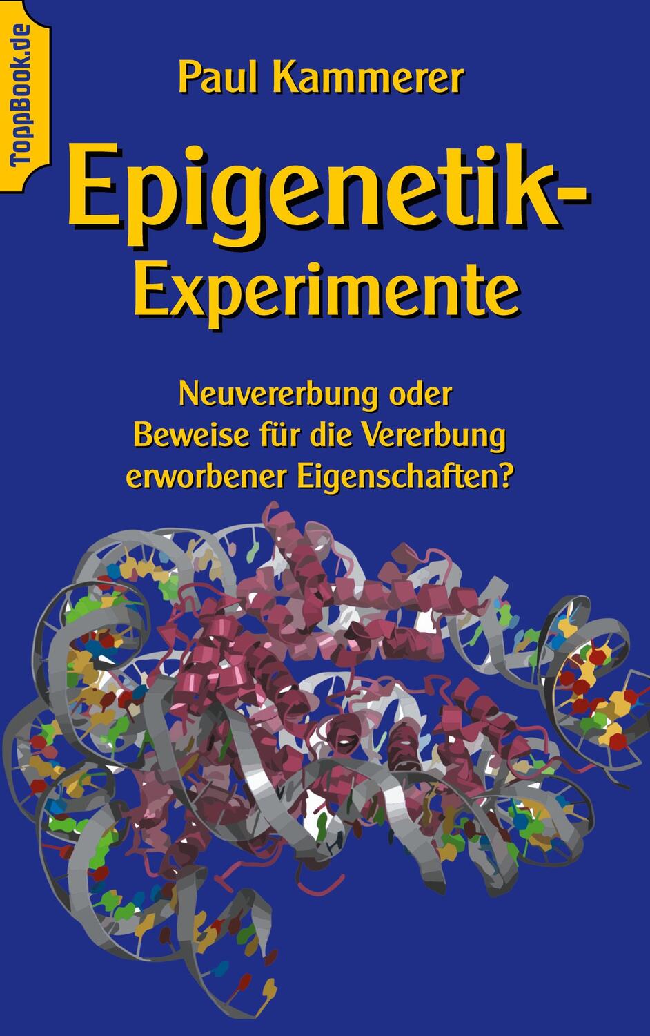 Cover: 9783752886450 | Epigenetik-Experimente | Paul Kammerer | Taschenbuch | Books on Demand