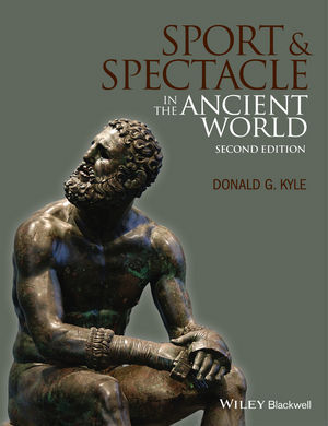 Cover: 9781118613566 | Sport and Spectacle in the Ancient World | Donald G. Kyle | Buch