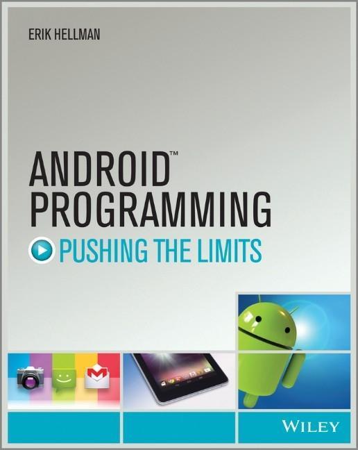 Cover: 9781118717370 | Android Programming | Pushing the Limits | Erik Hellman | Taschenbuch