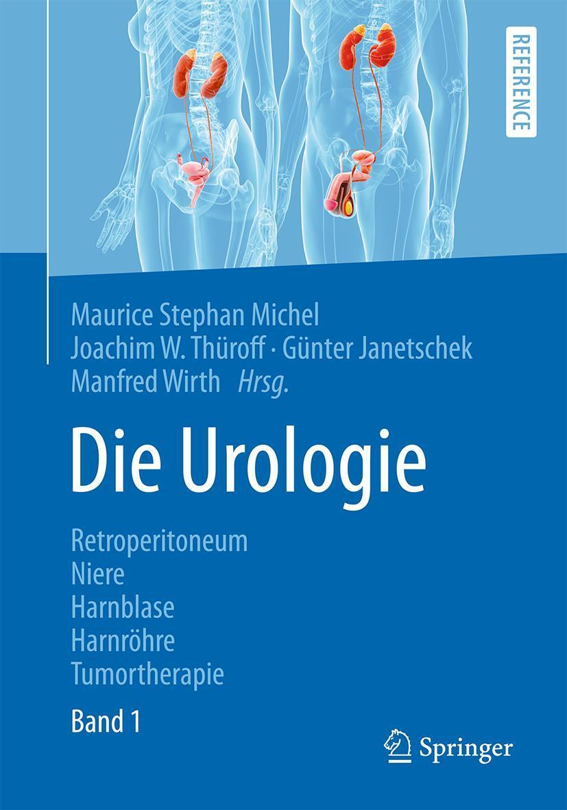 Cover: 9783642399398 | Die Urologie | Maurice Stephan Michel (u. a.) | Buch | XLIII | Deutsch