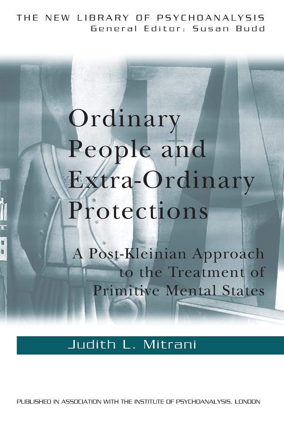 Cover: 9780415241656 | Ordinary People and Extra-ordinary Protections | Judith L. Mitrani