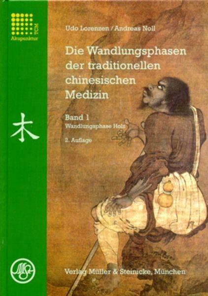 Cover: 9783875692433 | Die Wandlungsphasen der traditionellen chinesischen Medizin | Buch