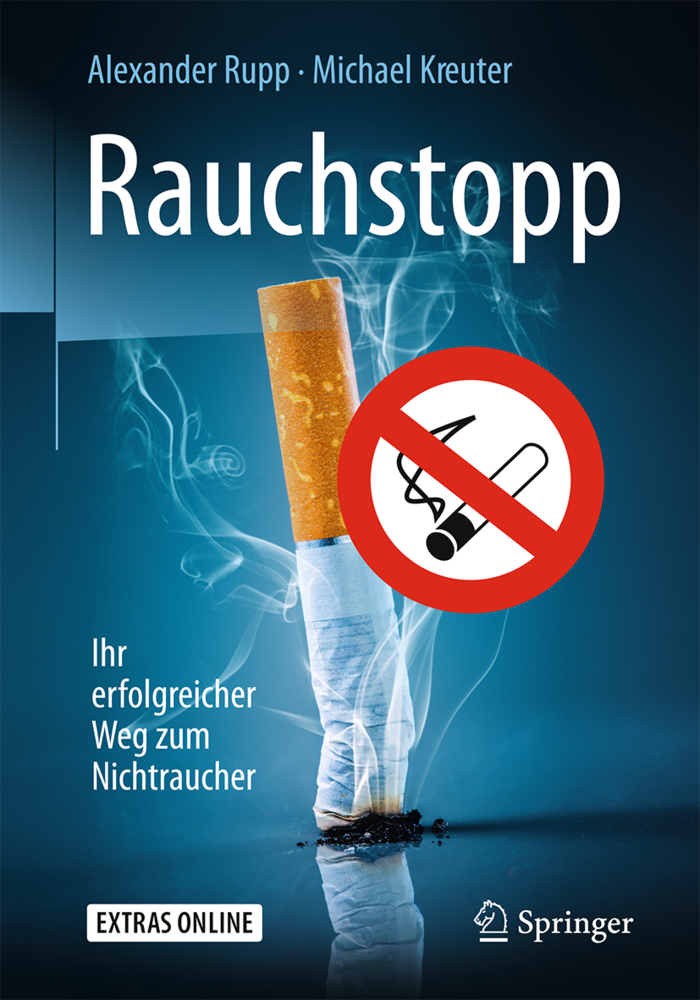 Cover: 9783662540343 | Rauchstopp | Ihr erfolgreicher Weg zum Nichtraucher. Extras Online