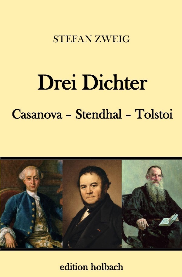 Cover: 9783746745800 | Drei Dichter | Casanova. Stendhal. Tolstoi | Stefan Zweig | Buch
