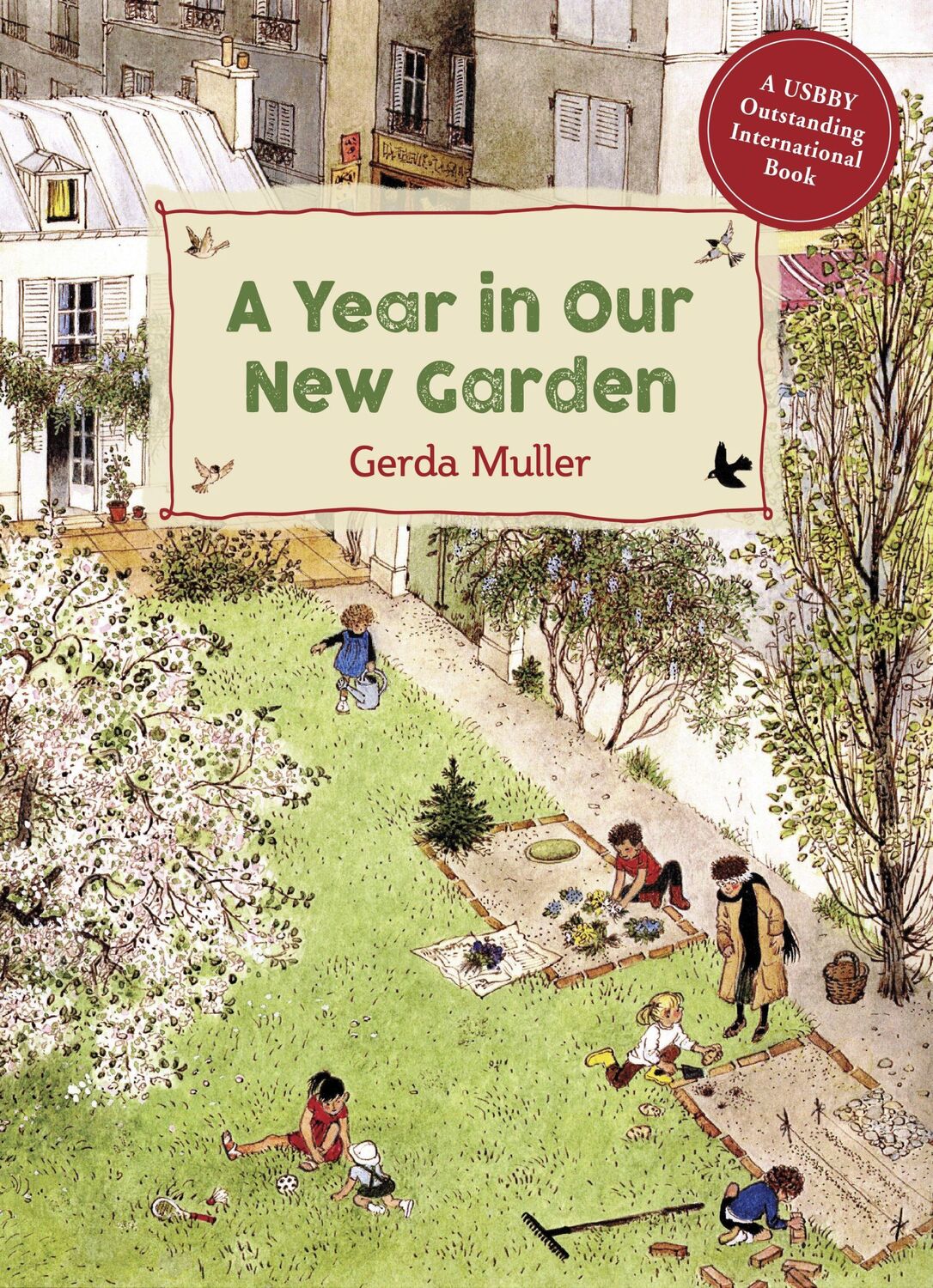 Cover: 9781782507093 | A Year in Our New Garden | Gerda Muller | Buch | Gebunden | Englisch