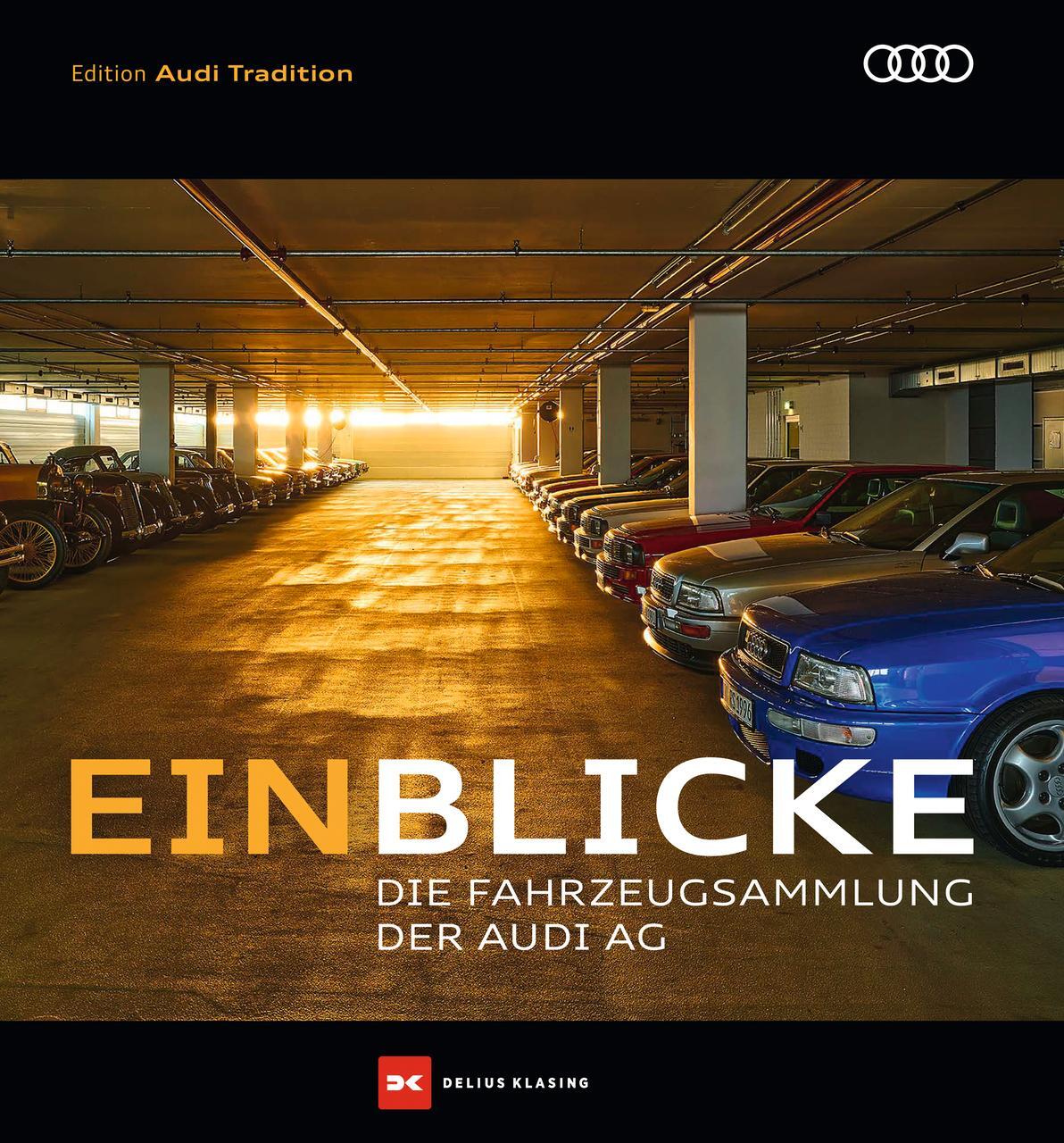 Cover: 9783667125293 | Einblicke | Die Fahrzeugsammlung der Audi AG | Ralf Friese (u. a.)