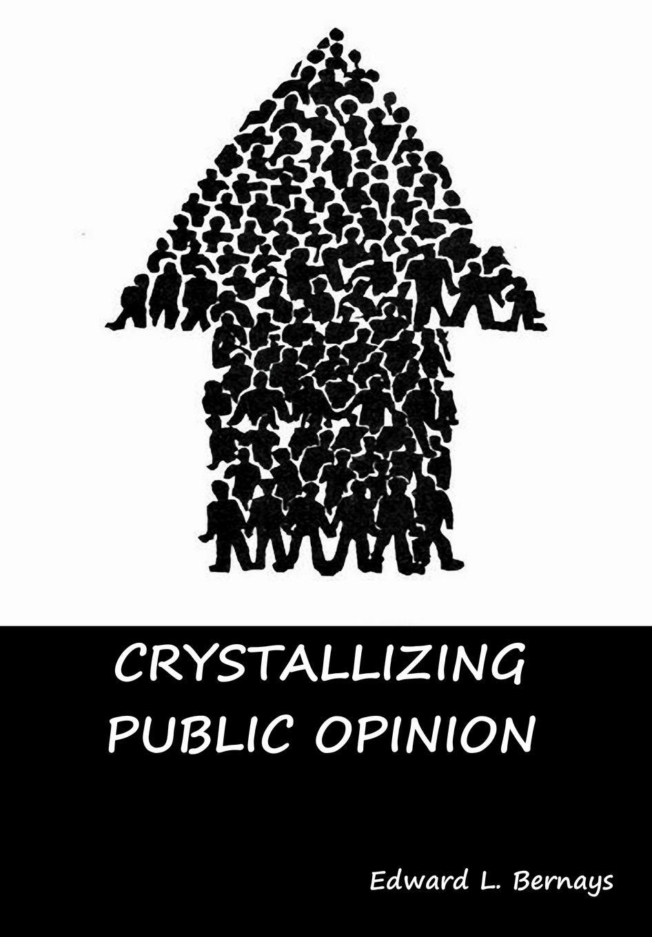 Cover: 9781644390474 | Crystallizing Public Opinion | Edward L. Bernays | Buch | Englisch