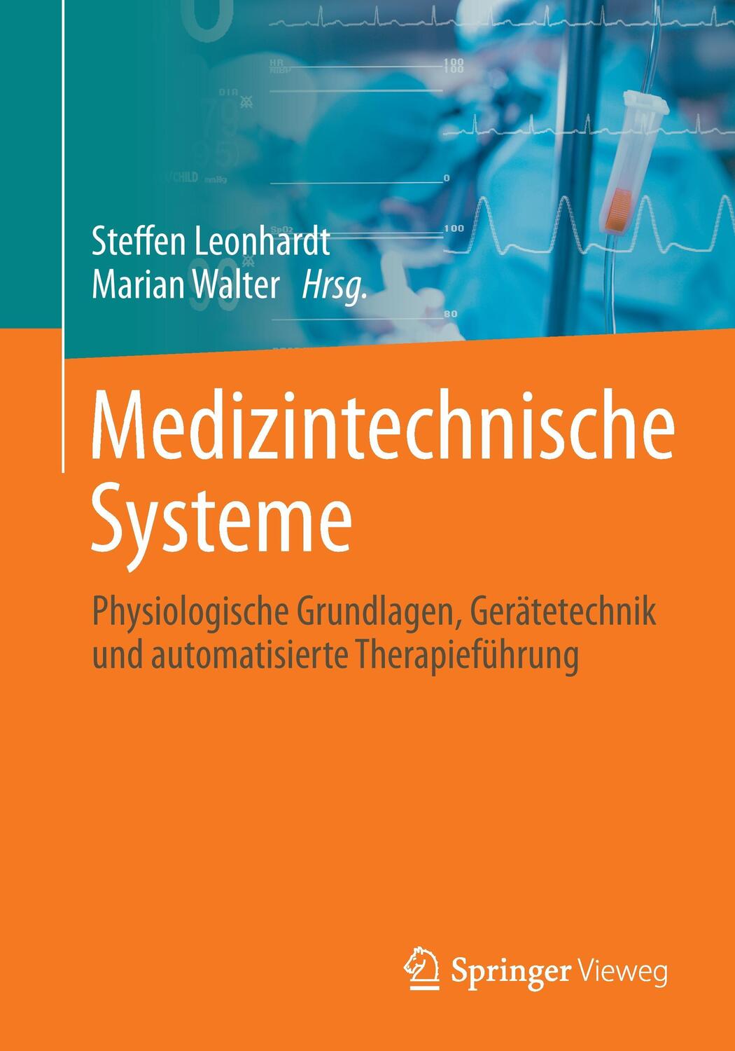 Cover: 9783642412387 | Medizintechnische Systeme | Taschenbuch | XXV | Deutsch | 2016