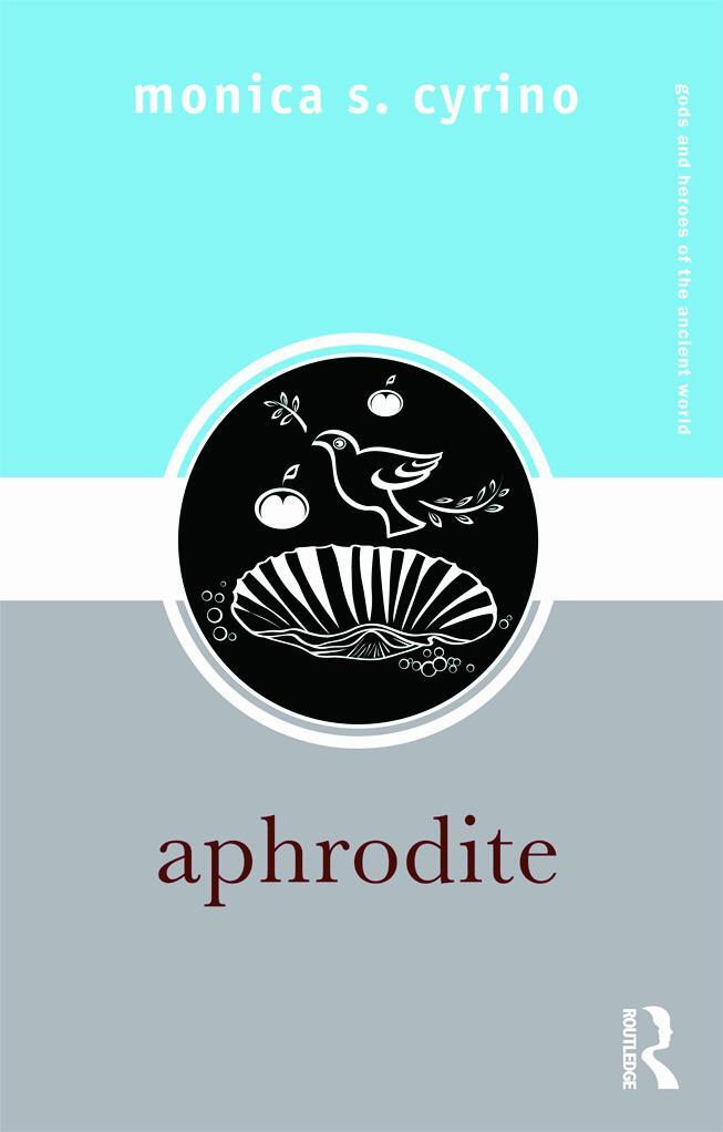 Cover: 9780415775236 | Aphrodite | Monica S. Cyrino | Taschenbuch | Englisch | 2010