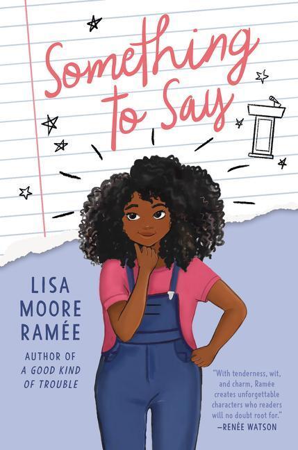 Cover: 9780062836724 | Something to Say | Lisa Moore Ramee | Taschenbuch | Englisch | 2021