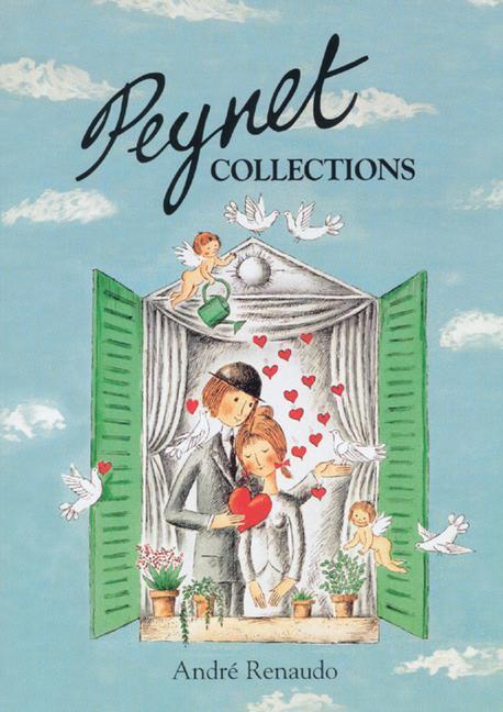 Cover: 9780903685603 | Peynet Collections | Andre Renaudo | Buch | Gebunden | Englisch | 1998