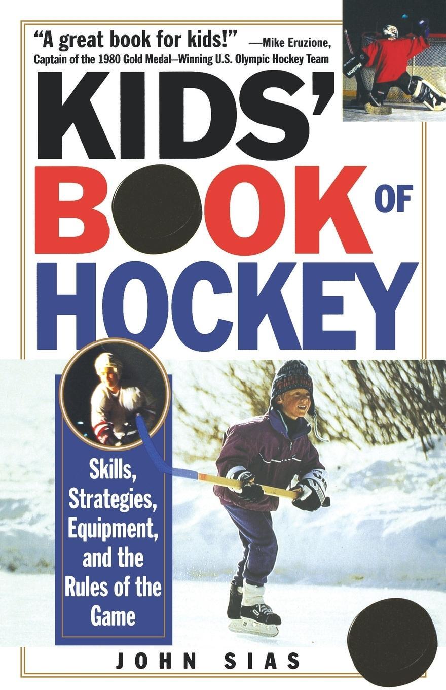 Cover: 9780806519210 | Kids' Book of Hockey | John Sias | Taschenbuch | Paperback | Englisch