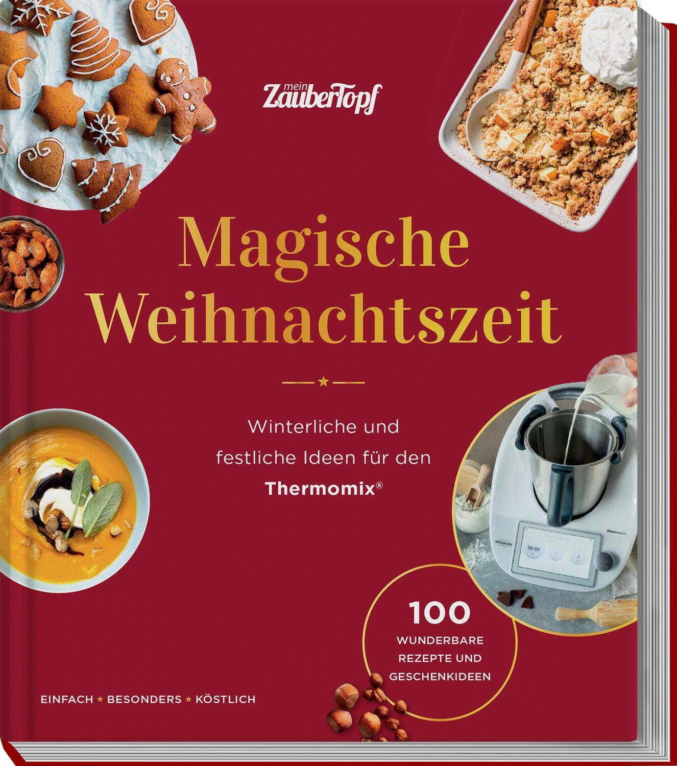 Cover: 9783964172648 | mein ZauberTopf mixt! Magische Weihnachtszeit! | ZauberTopf | Buch