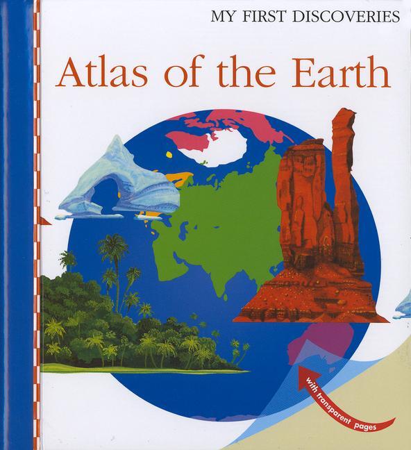 Cover: 9781851034062 | Atlas of the Earth | Taschenbuch | My First Discoveries | Englisch