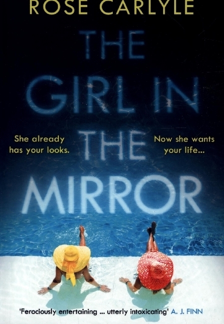 Cover: 9781838951955 | The Girl in the Mirror | Rose Carlyle | Taschenbuch | Englisch | 2021
