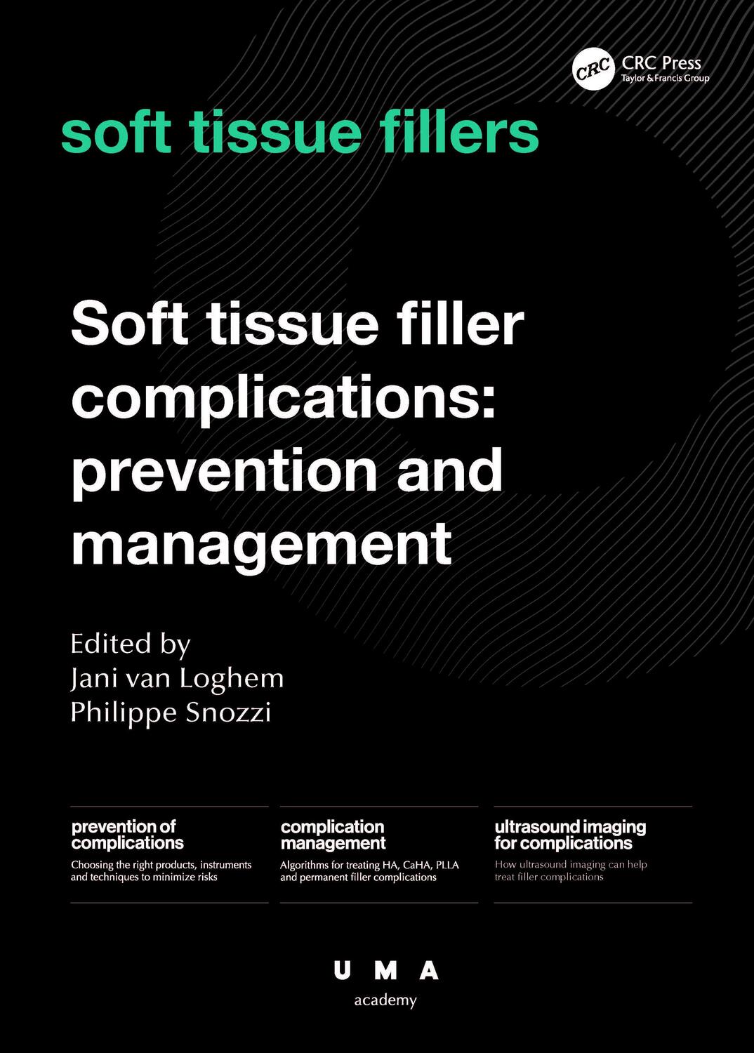 Cover: 9781032440460 | Soft Tissue Filler Complications | Prevention and Management | Buch