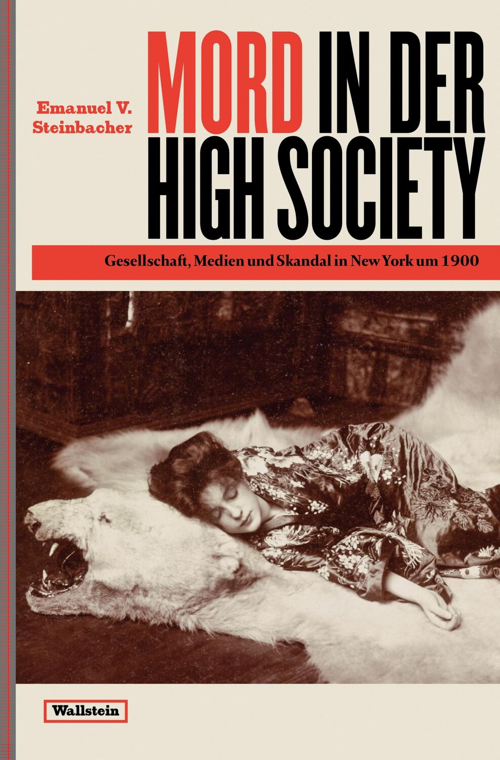 Cover: 9783835352131 | Mord in der High Society | Emanuel V. Steinbacher | Buch | 494 S.