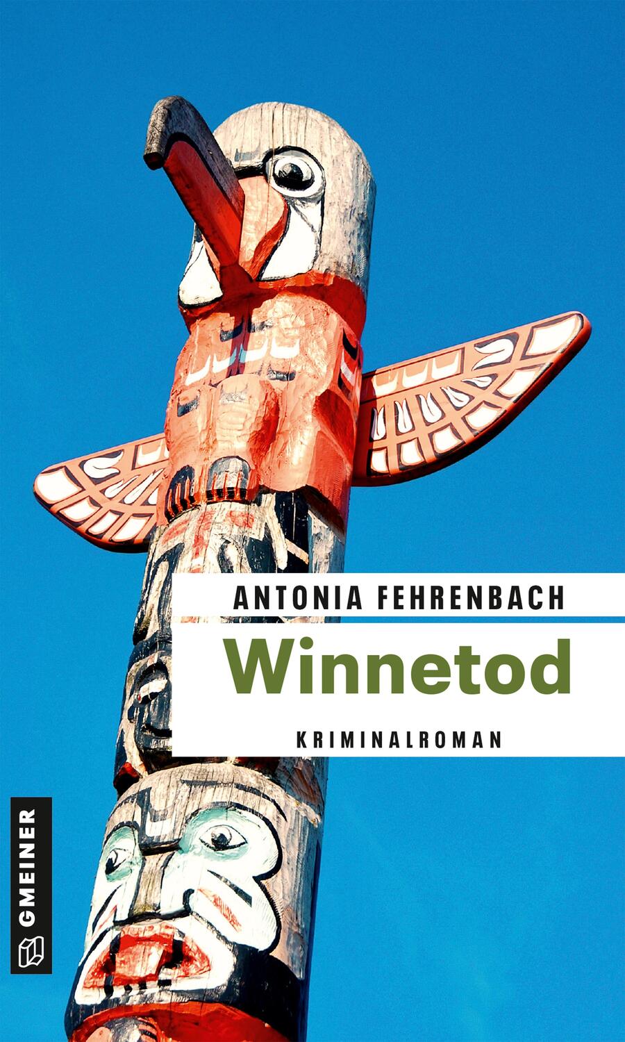 Cover: 9783839202128 | Winnetod | Kriminalroman | Antonia Fehrenbach | Taschenbuch | Deutsch