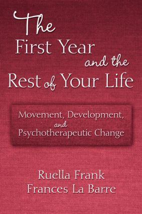 Cover: 9780415876407 | The First Year and the Rest of Your Life | Ruella Frank (u. a.) | Buch