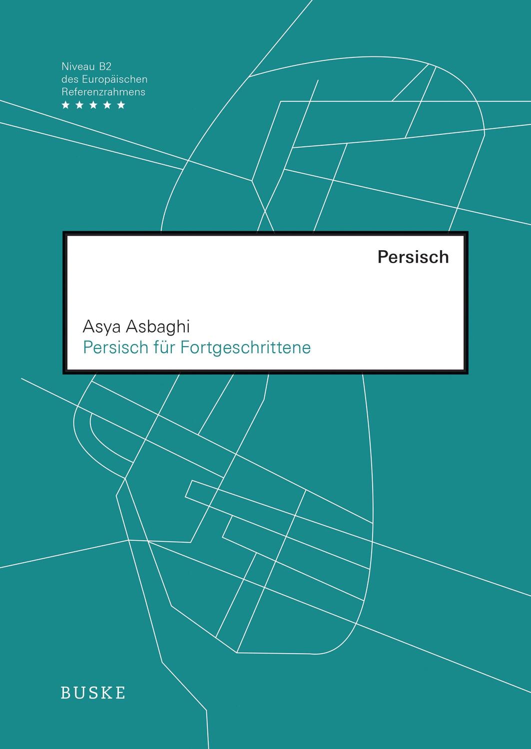 Cover: 9783875486131 | Persisch für Fortgeschrittene | Asya Asbaghi | Taschenbuch | 259 S.