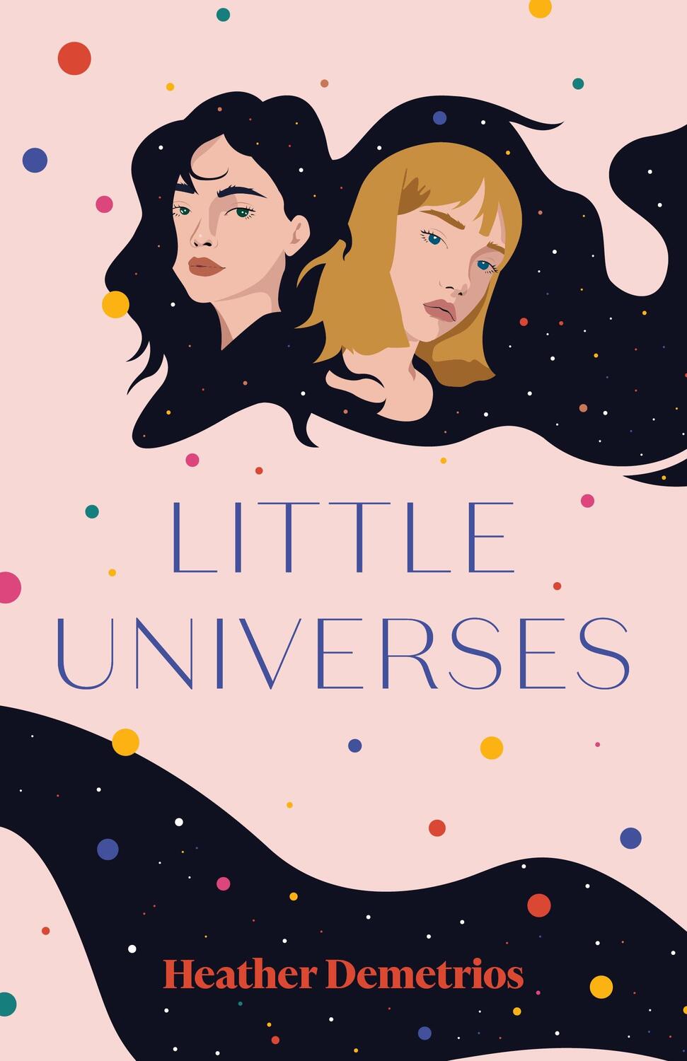 Cover: 9781250763570 | Little Universes | Heather Demetrios | Taschenbuch | Englisch | 2021