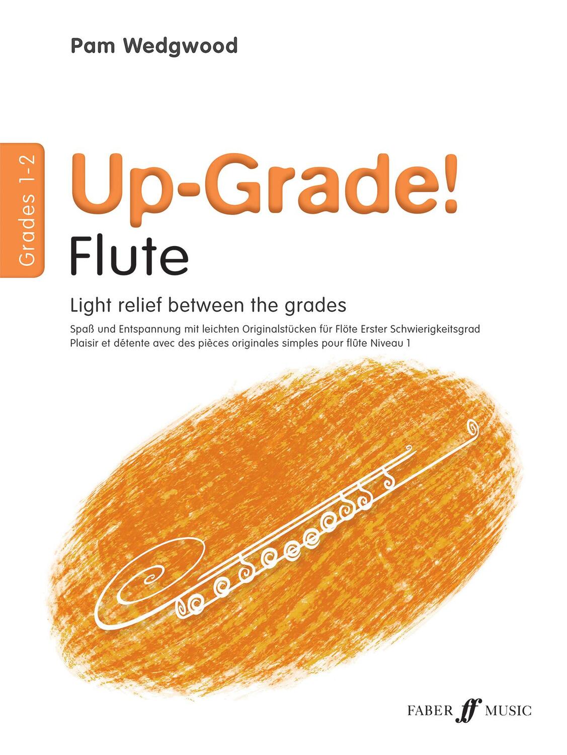 Cover: 9780571518180 | Up-Grade! Flute | Grade 1-2 | Pamela Wedgwood | Taschenbuch | Buch