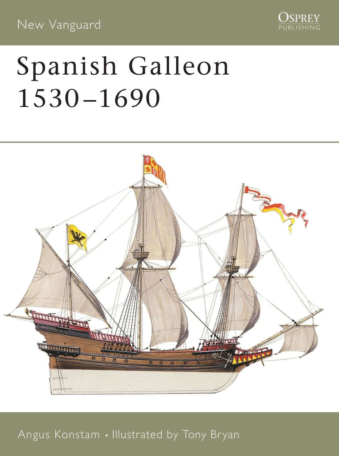 Cover: 9781841766379 | Spanish Galleon 1530-1690 | Angus Konstam | Taschenbuch | New Vanguard