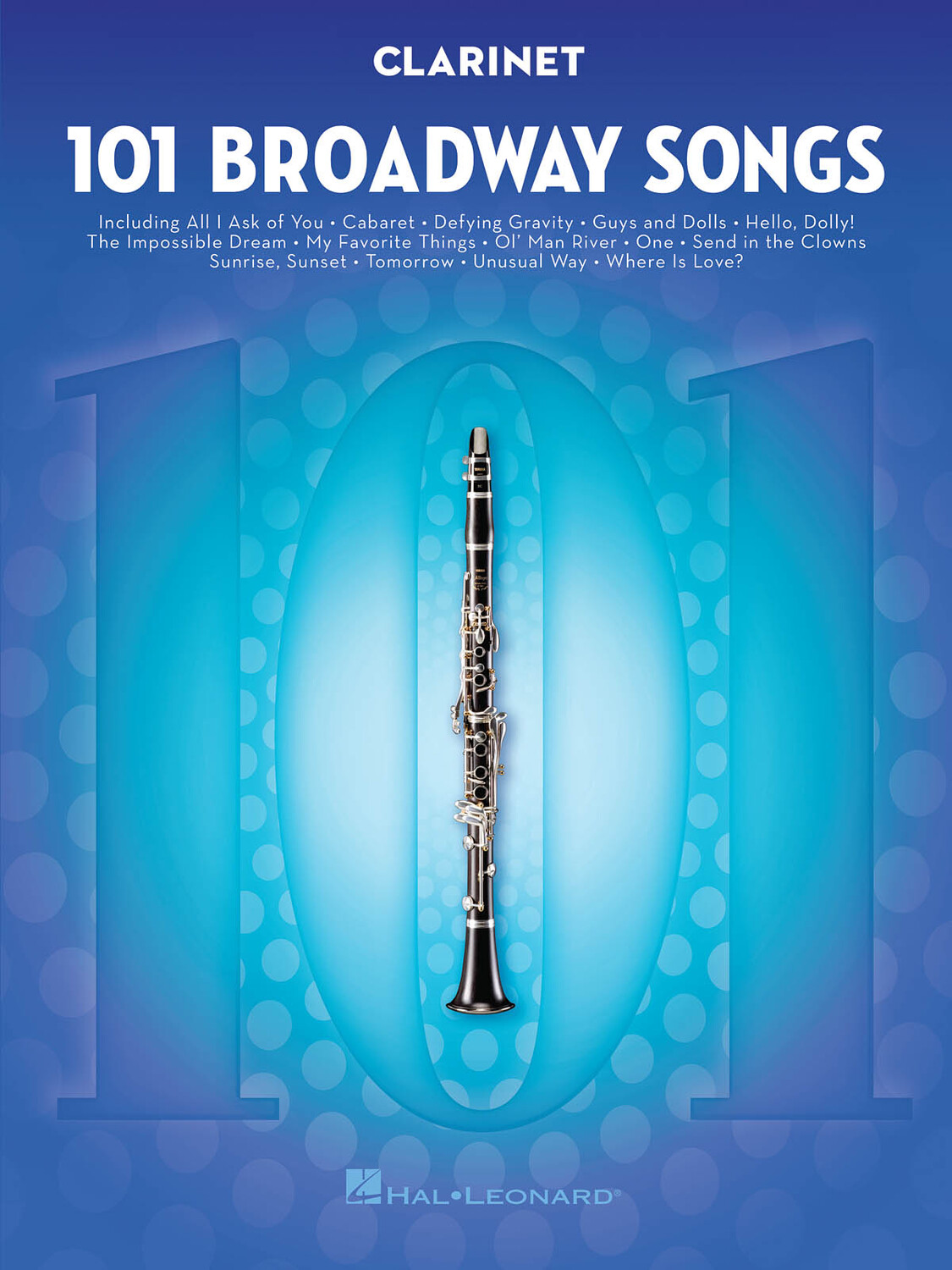 Cover: 888680098964 | 101 Broadway Songs for Clarinet | Instrumental Folio | Buch | 2017
