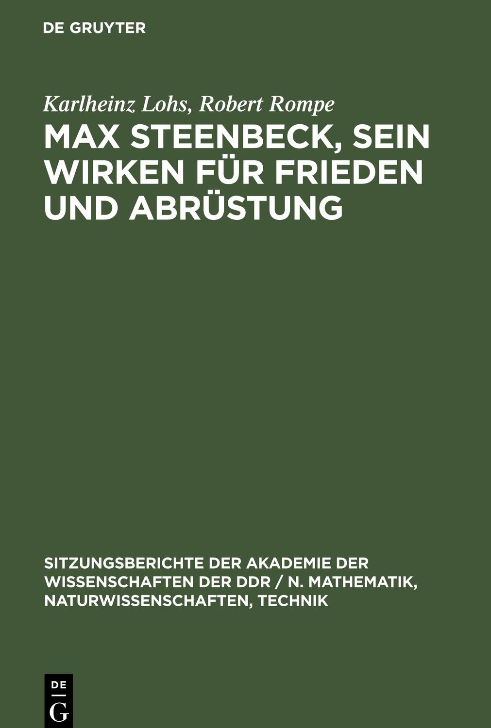 Cover: 9783112548233 | Max Steenbeck, sein Wirken für Frieden und Abrüstung | Rompe (u. a.)