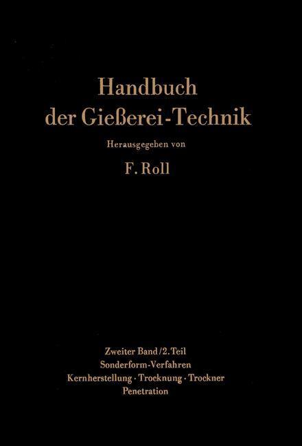 Cover: 9783642869549 | Handbuch der Gießerei-Technik | Franz Roll | Taschenbuch | Paperback