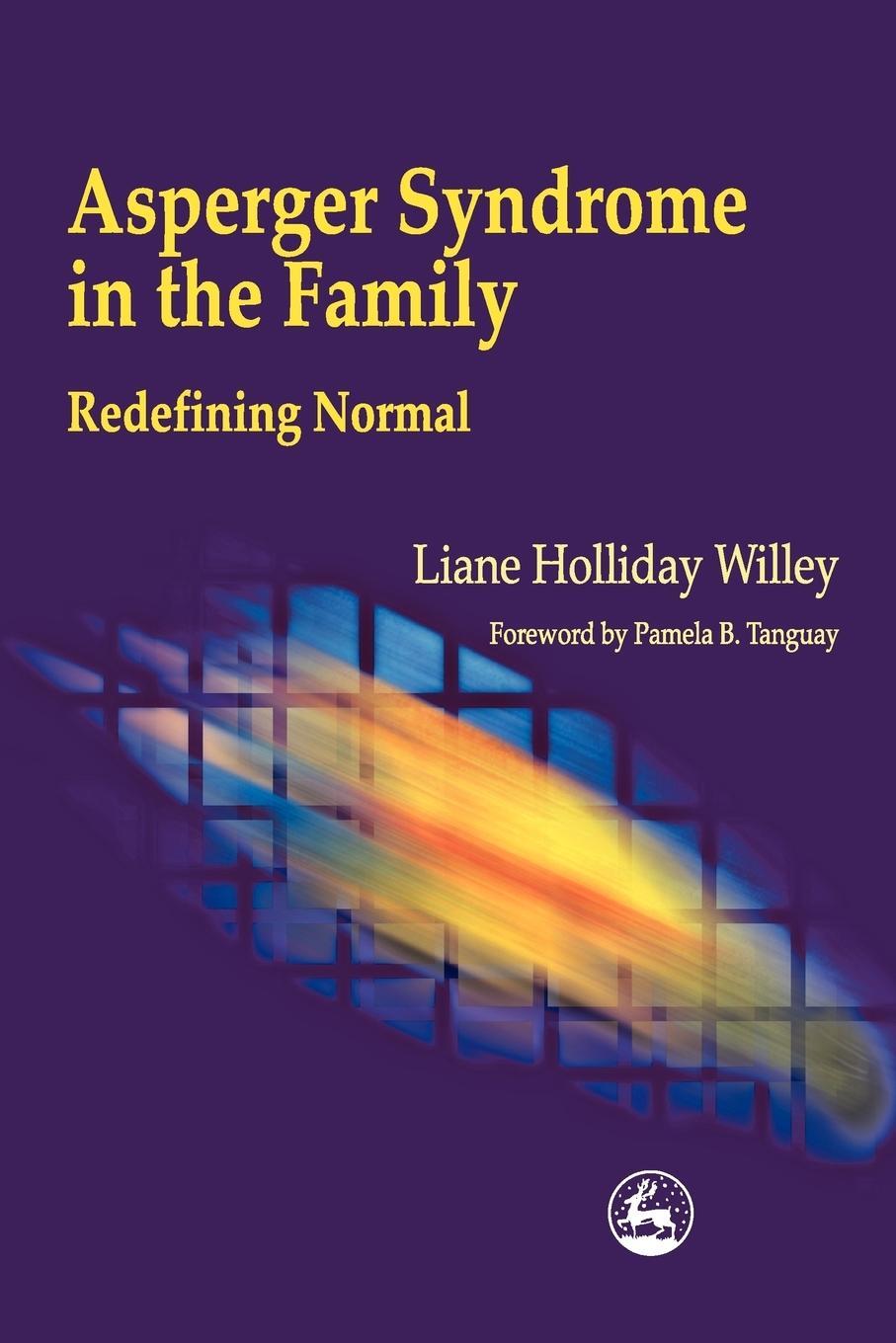 Cover: 9781853028731 | Asperger Syndrome in the Family | Redefining Normal | Willey | Buch