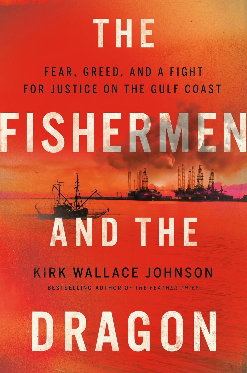Cover: 9781984880123 | The Fishermen and the Dragon: Fear, Greed, and a Fight for Justice...