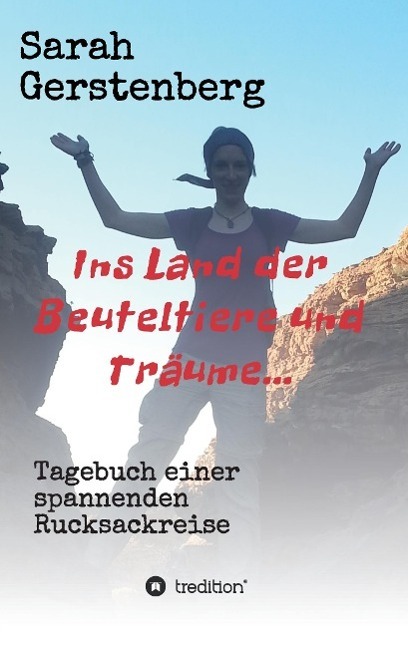 Cover: 9783732362271 | Ins Land der Beuteltiere &amp; Träume... | Sarah Gerstenberg | Taschenbuch