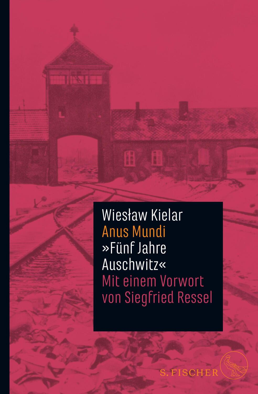 Cover: 9783103975543 | Anus Mundi | Fünf Jahre Auschwitz | Wies¿aw Kielar | Buch | 480 S.