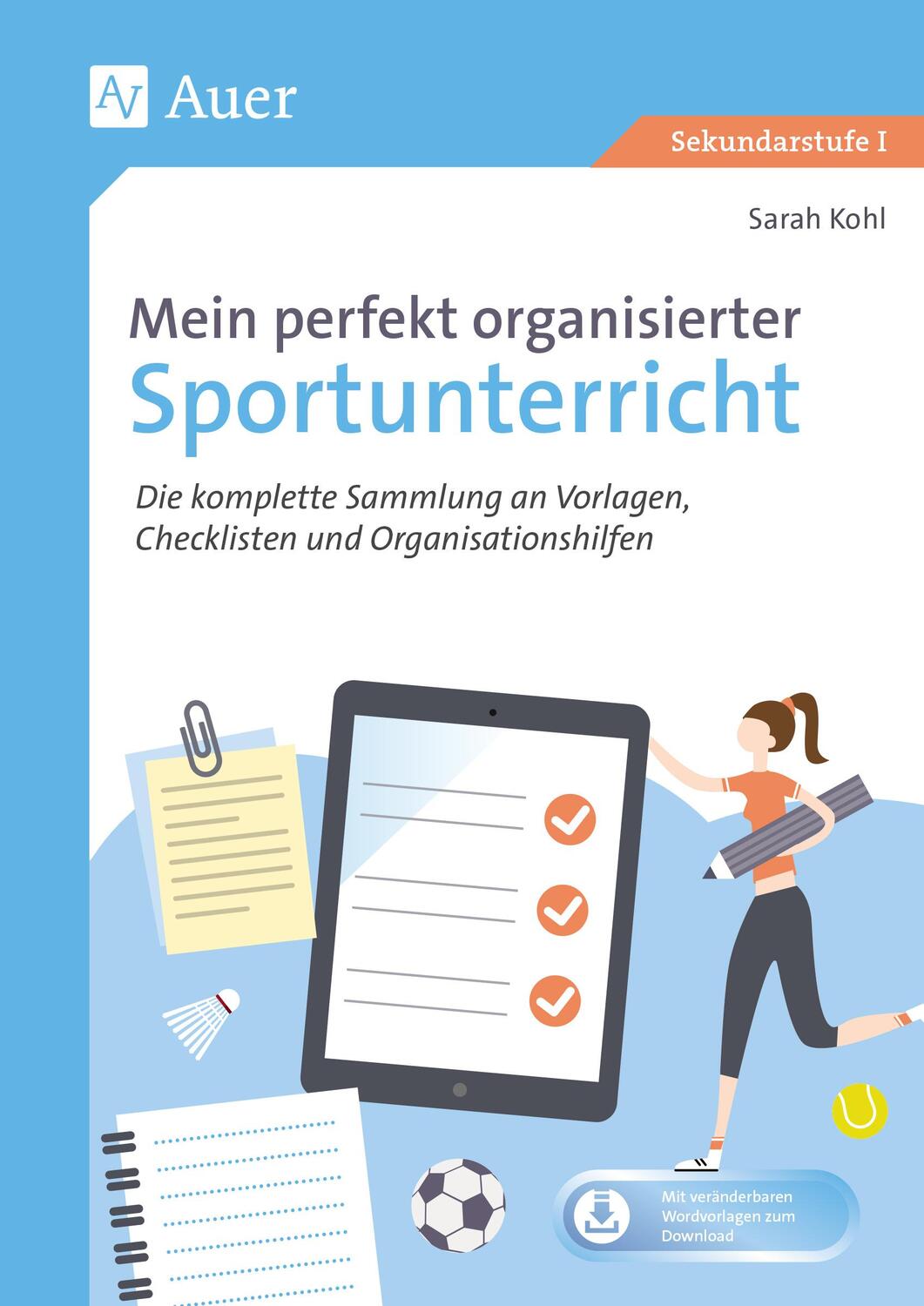 Cover: 9783403085881 | Mein perfekt organisierter Sportunterricht | Sarah Kohl | Bundle