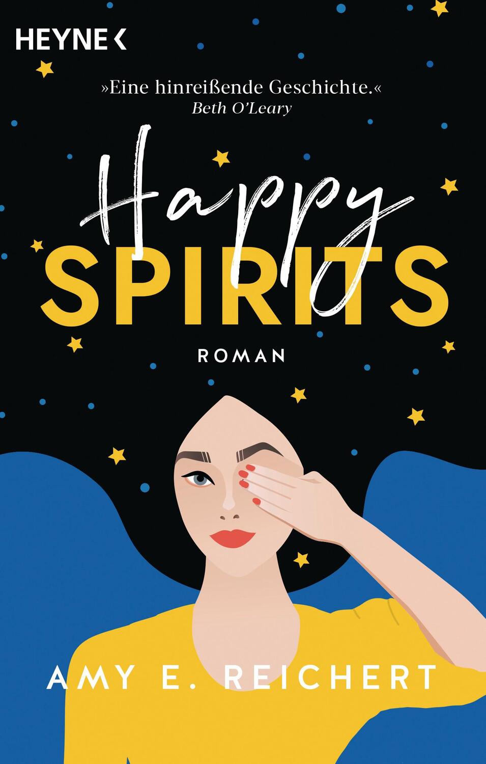 Cover: 9783453426115 | Happy Spirits | Roman | Amy E. Reichert | Taschenbuch | 400 S. | 2024