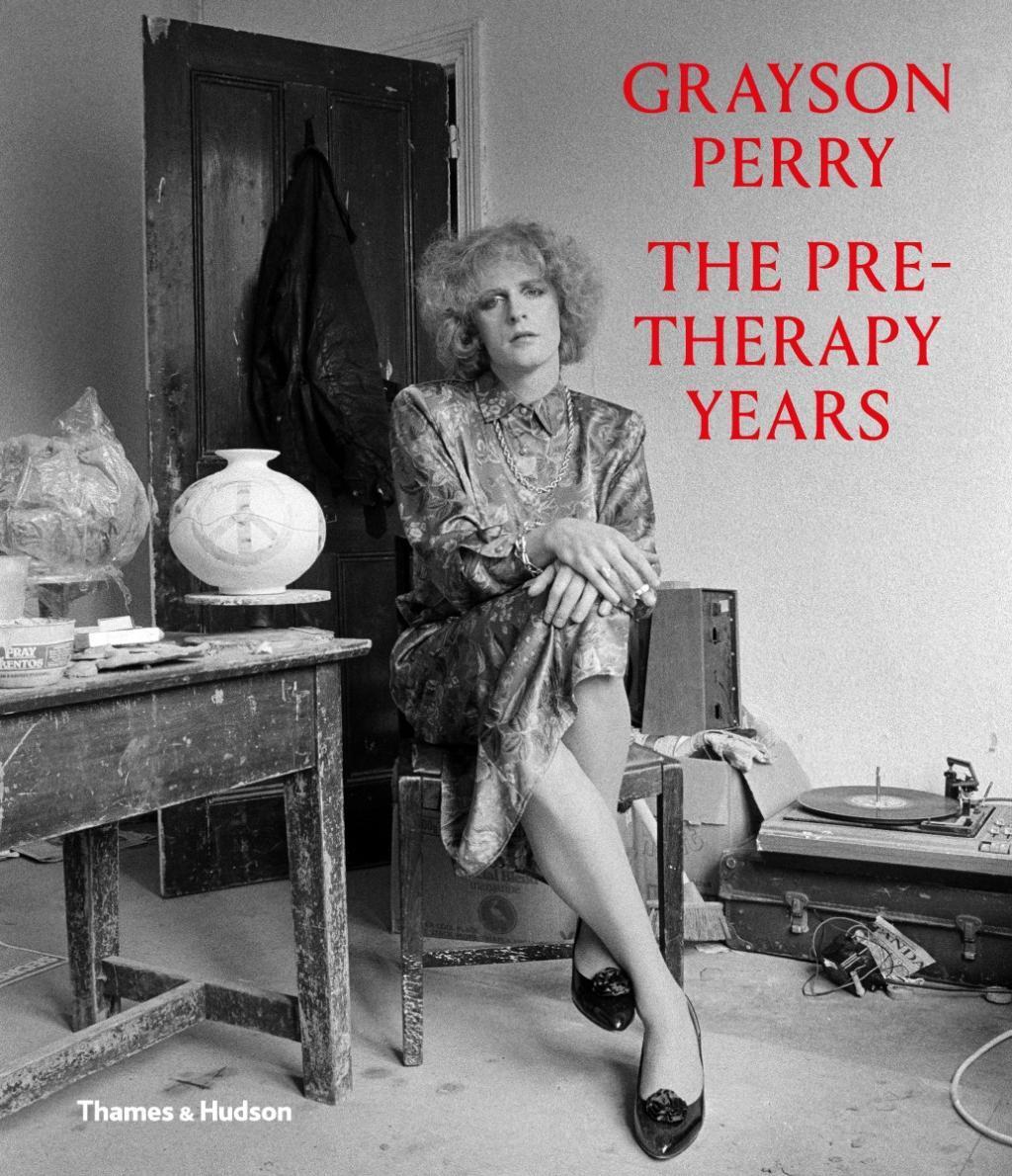 Cover: 9780500094198 | Grayson Perry: The Pre-Therapy Years | Chris Stephens (u. a.) | Buch
