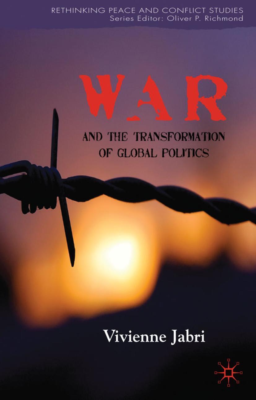 Cover: 9780230251816 | War and the Transformation of Global Politics | V. Jabri | Taschenbuch