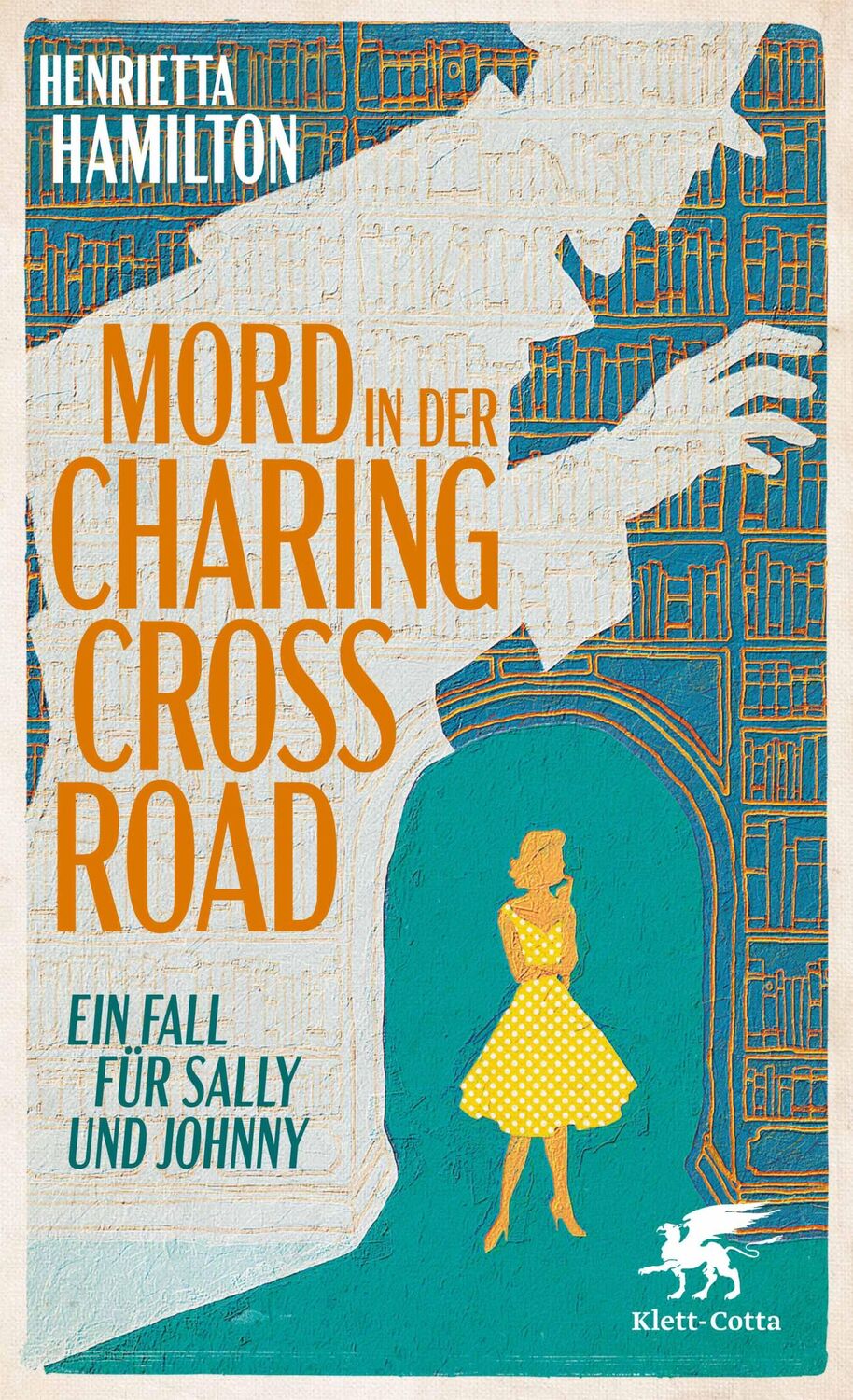 Cover: 9783608966152 | Mord in der Charing Cross Road | Ein Fall für Sally und Johnny | Buch