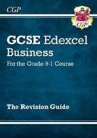 Cover: 9781782946908 | GCSE Business Edexcel Revision Guide - for the Grade 9-1 Course:...