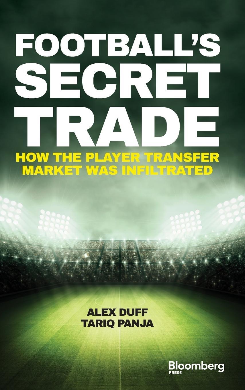 Cover: 9781119145424 | Football's Secret Trade | Alex Duff | Buch | 232 S. | Englisch | 2017