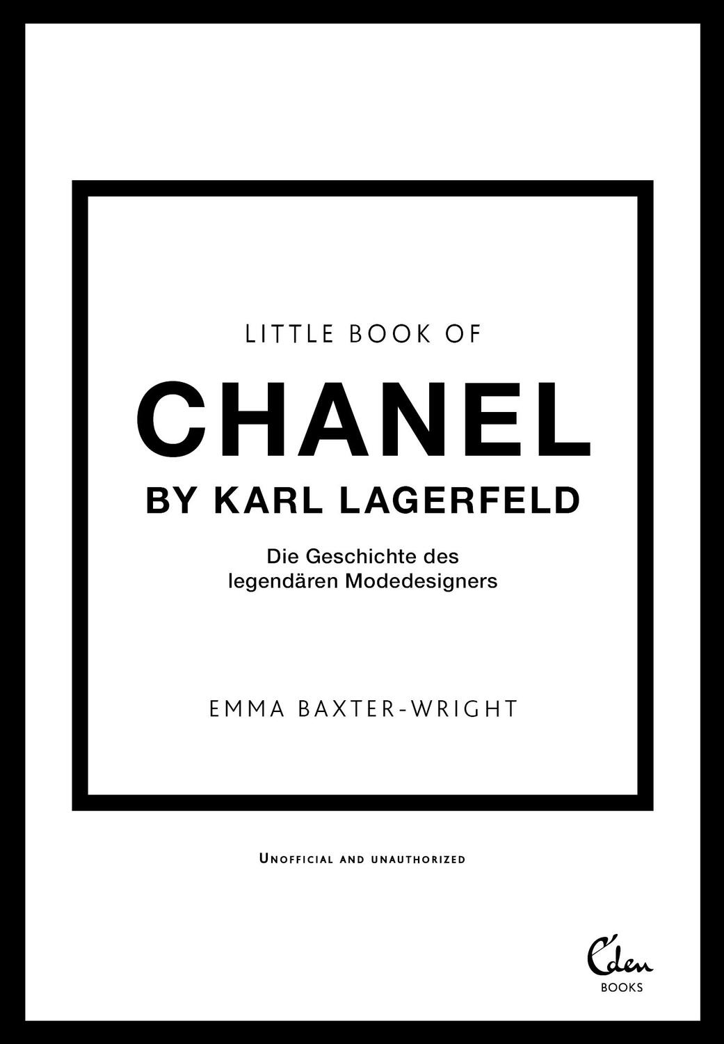 Cover: 9783959103978 | Little Book of Chanel by Karl Lagerfeld | Emma Baxter-Wright | Buch