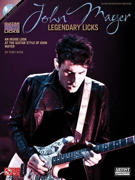 Cover: 9781603783293 | John Mayer Legendary Licks [With CD (Audio)] | Toby Wine | Taschenbuch