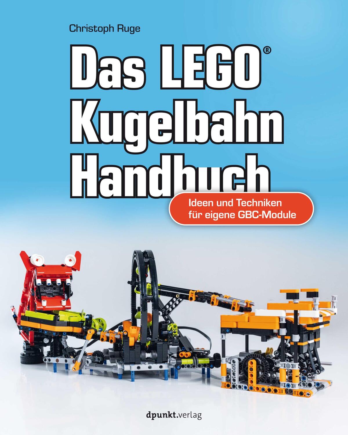 Cover: 9783864909528 | Das LEGO®-Kugelbahn-Handbuch | Christoph Ruge | Taschenbuch | X | 2023