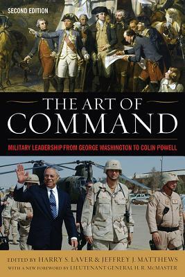 Cover: 9780813174150 | The Art of Command: Military Leadership from George Washington to...